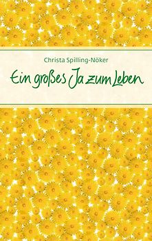 Ein großes Ja zum Leben