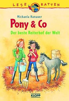 Pony & Co  - Der beste Reiterhof der Welt