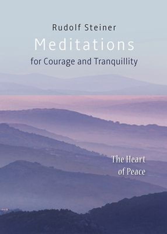 Meditations for Courage and Tranquillity