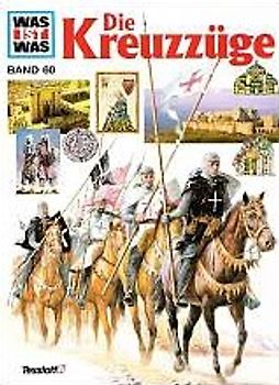 Was ist was, Band 060: Die Kreuzzüge
