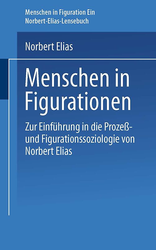 Menschen in Figurationen
