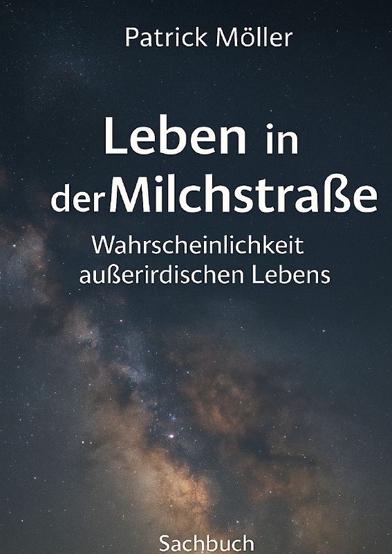 Leben in der Milchstraße