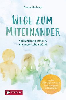 Wege zum Miteinander