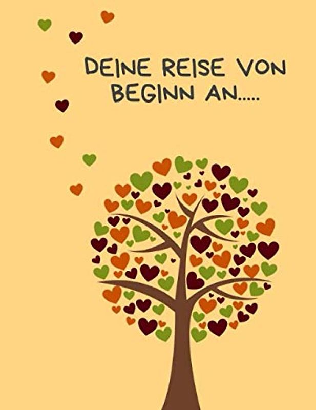 Deine Reise von Beginn an….: Tagebuch für deine Tochter Tagebuch für deinen Sohn: DIN A4 201 leere Seiten zum reinschreiben von der Schwangerschaft ... und liebevoll gestaltetes Erinnerungsalbum.