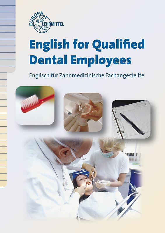 English for Qualified Dental Employees