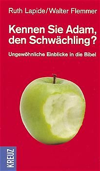 Kennen Sie Adam den Schwächling?