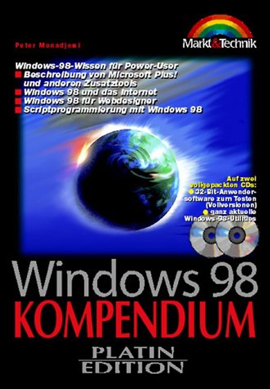 Windows 98 Kompendium - Platin Edition. Windows 98 - Wissen für Power-User