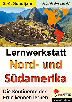 Lernwerkstatt NORD- und SÜDAMERIKA