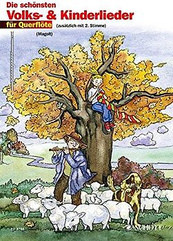 Die schönsten Volks- und Kinderlieder. sehr leicht bearbeitet. 1-2 Flöten.