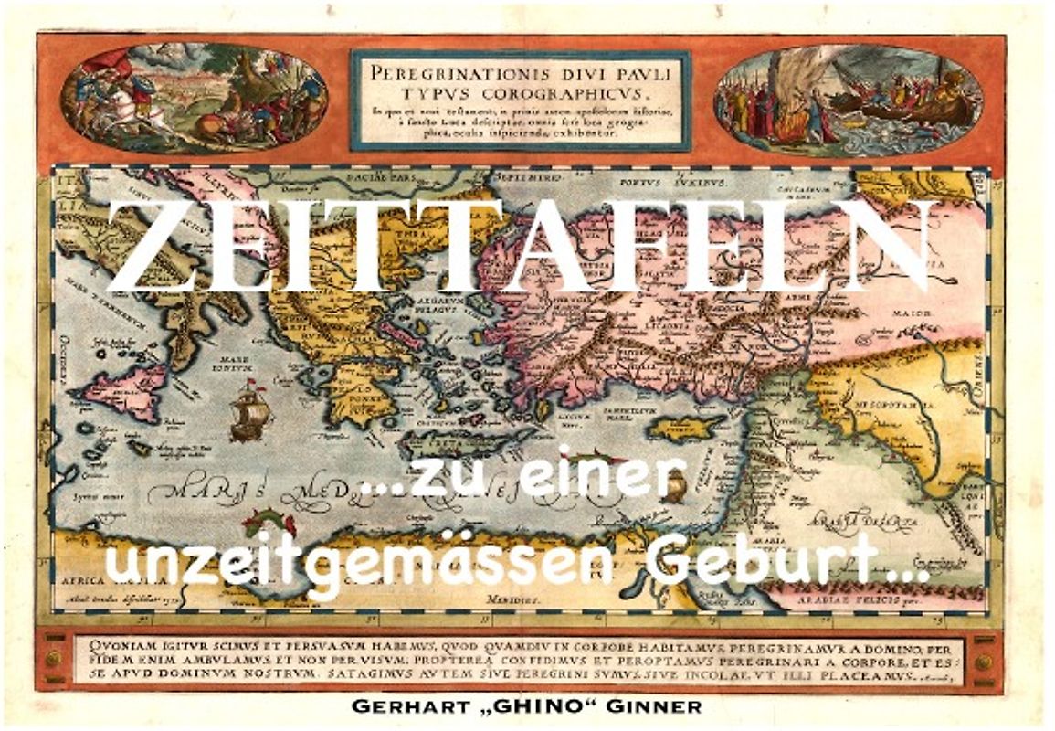 Zeittafeln zu einer unzeitgemässen Geburt