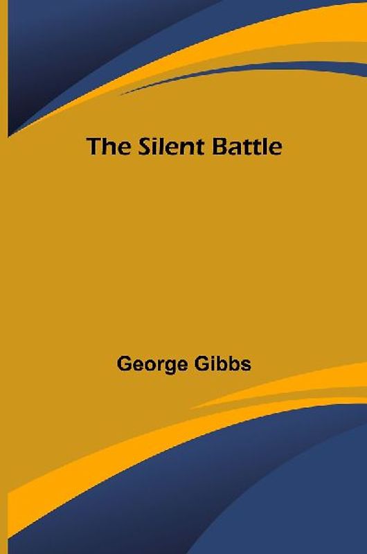The Silent Battle