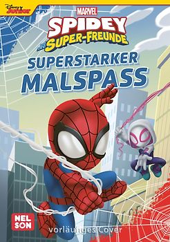 MARVEL Spidey und seine Super-Freunde: Superstarker Malspaß