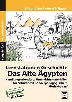 Lernstationen Geschichte: Das Alte Ägypten