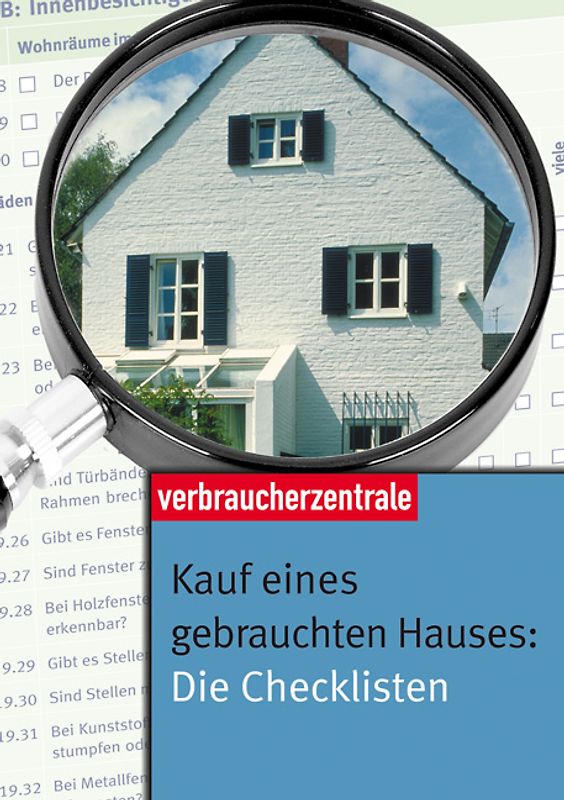 Kauf eines gebrauchten Hauses: Die Checklisten