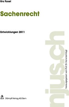Sachenrecht, Entwicklungen 2011