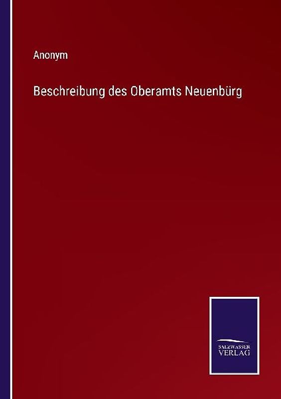 Beschreibung des Oberamts Neuenbürg