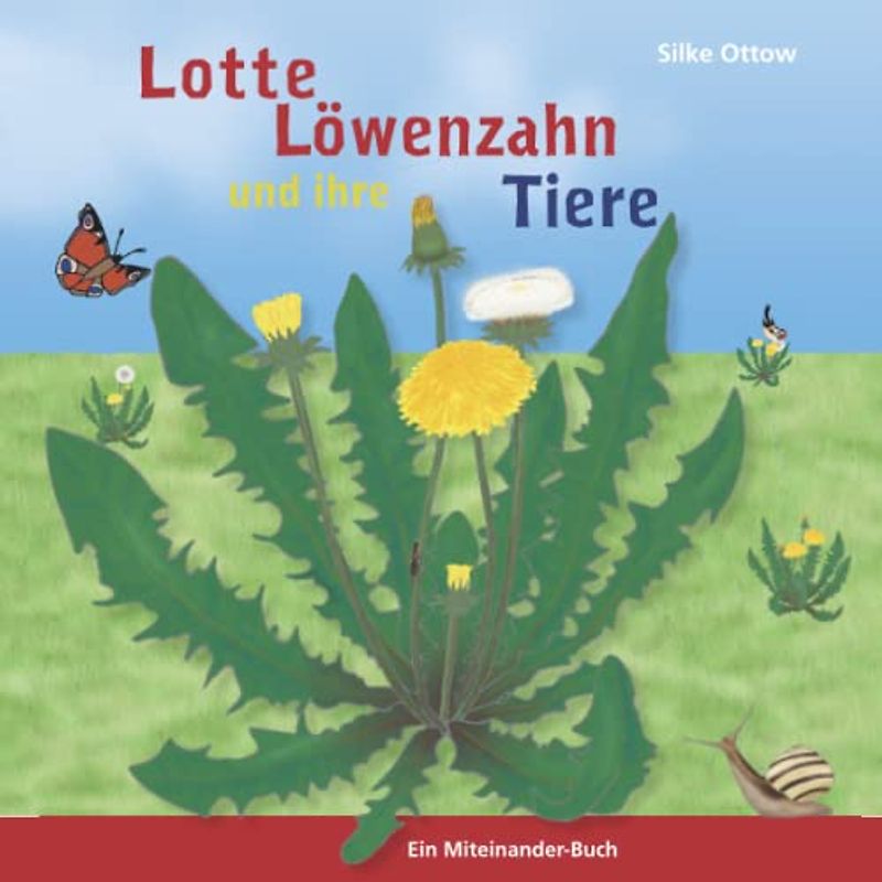 Lotte Löwenzahn und ihre Tiere