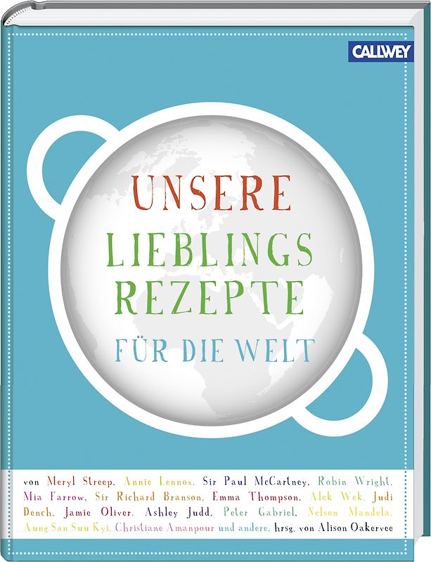 Unsere Lieblingsrezepte für die Welt