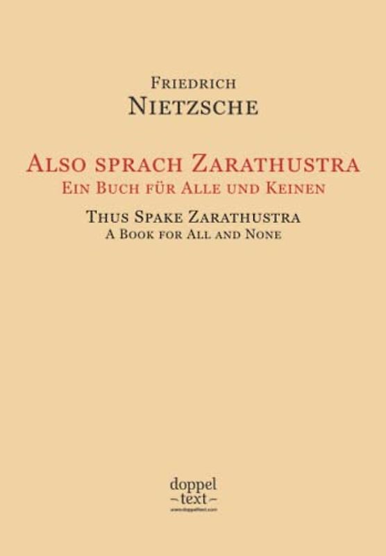 Also sprach Zarathustra / Thus Spake Zarathustra: Bilingual German-English Edition / Zweisprachig Deutsch-Englisch