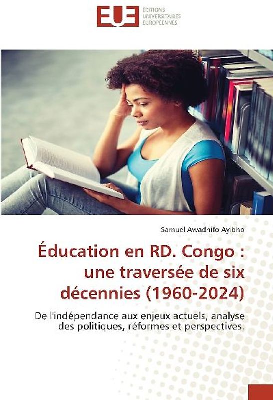Éducation en RD. Congo : une traversée de six décennies (1960-2024)