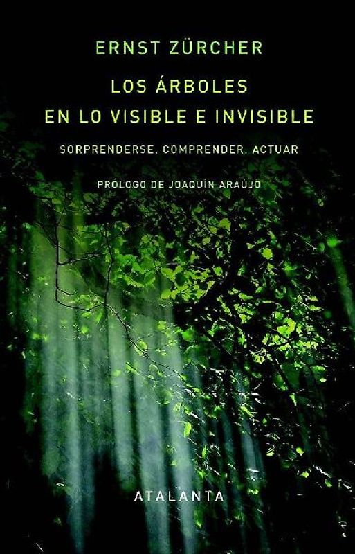 Los árboles en lo visible e invisible