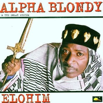 Alpha Blondy & the Solar System - Elohim