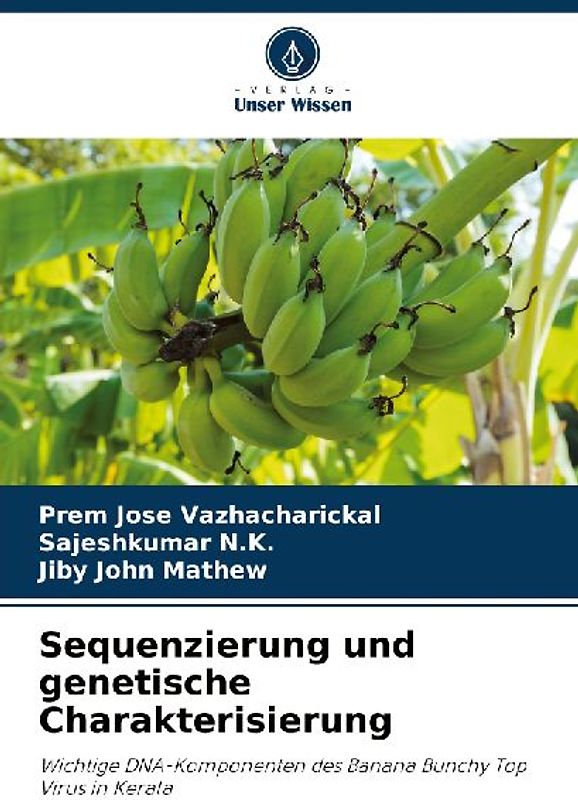 Sequenzierung und genetische Charakterisierung