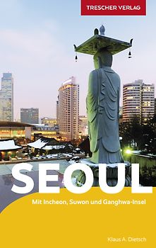 TRESCHER Reiseführer Seoul