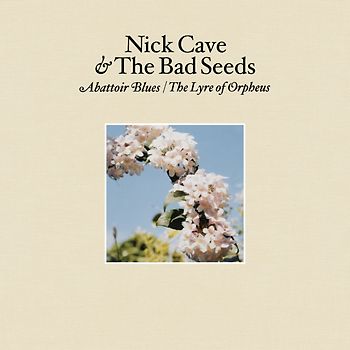 Nick Cave & The Bad Seeds - Abattoir Blues / The Lyre Of Orpheus