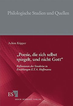 "Poesie, die sich selbst spiegelt, und nicht Gott"