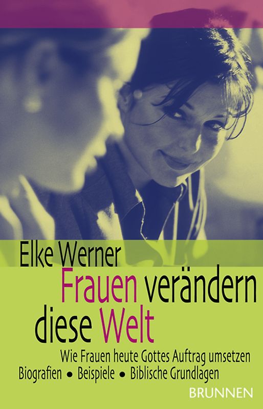 Frauen verändern diese Welt