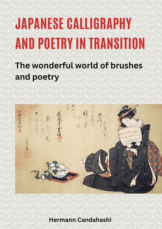 Japanese calligraphy and poetry in transition