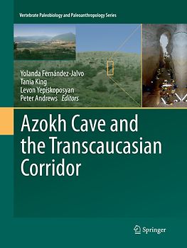 Azokh Cave and the Transcaucasian Corridor