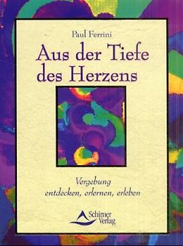 Die zwölf Schritte der Vergebung