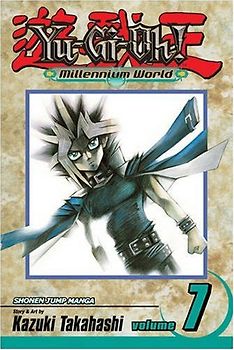 Yu-Gi-Oh!: Millennium World, Vol. 7 - Takahashi, Kazuki