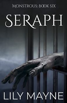 Seraph: MM Monster Romance (Monstrous, Band 6)