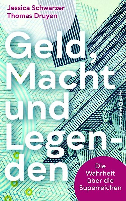 Geld, Macht und Legenden