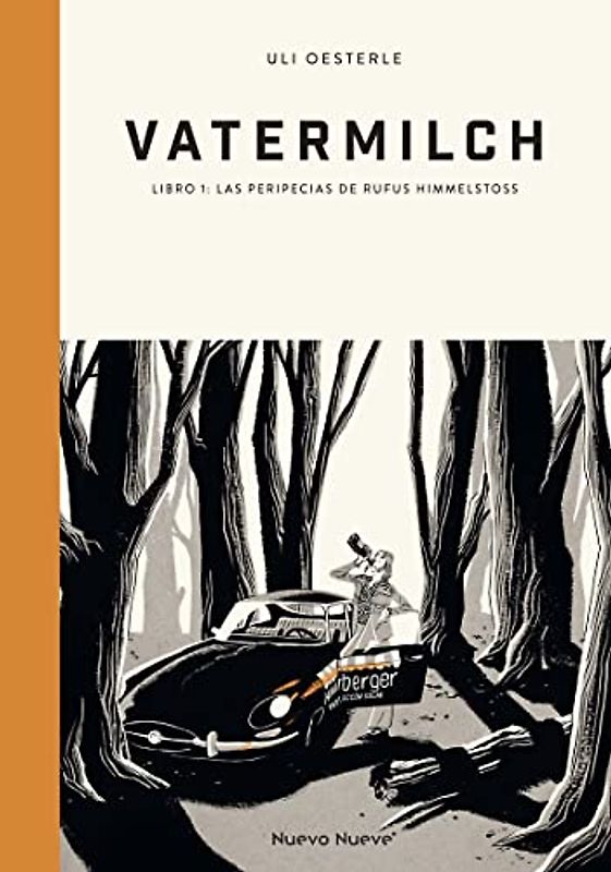 Vatermilch - 1: Las peripecias de Rufus Himmelstoss