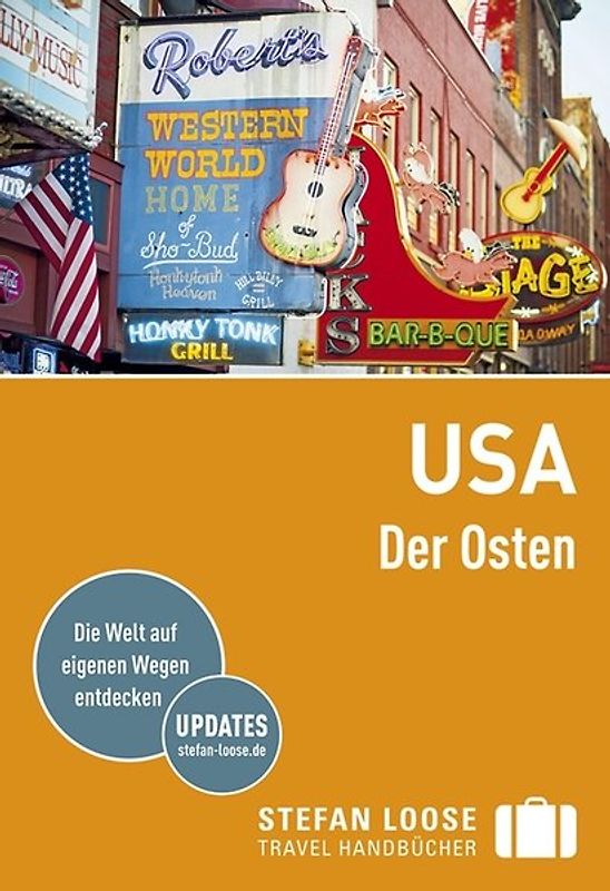 Stefan Loose Reiseführer USA, Der Osten