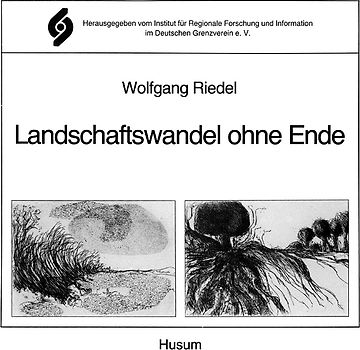 Landschaftswandel ohne Ende