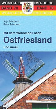 Mit dem Wohnmobil nach Ostfriesland und umzu
