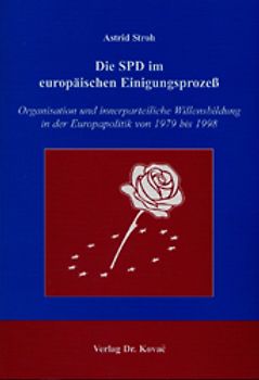 Die SPD im europäischen Einigungsprozeß