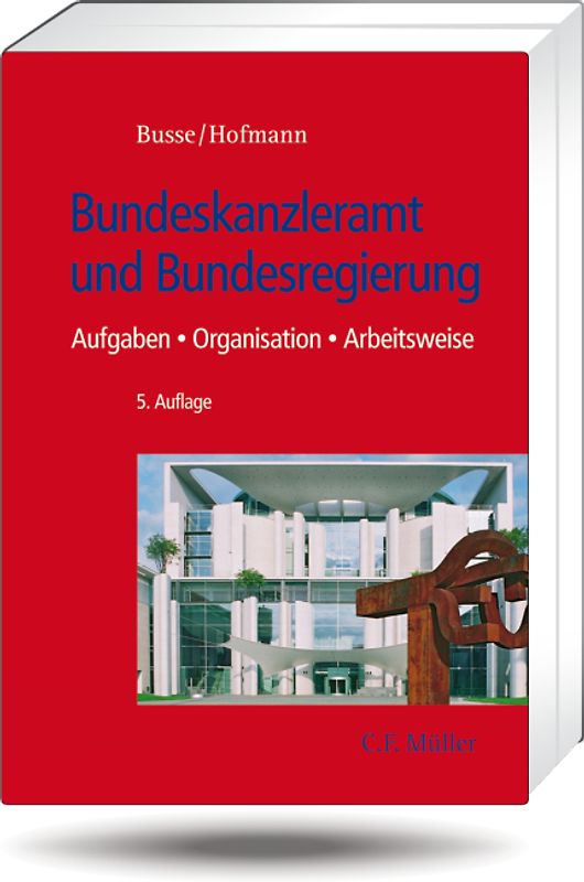 Bundeskanzleramt und Bundesregierung