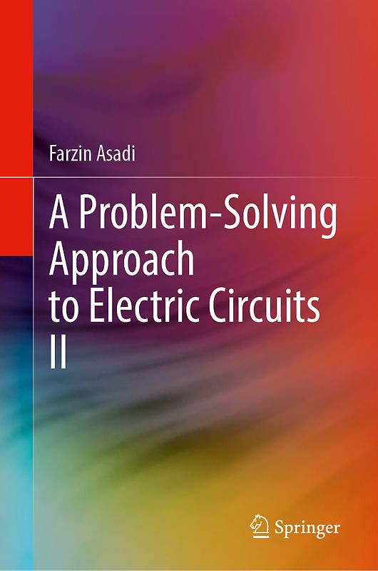 A Problem-Solving Approach to Electric Circuits
