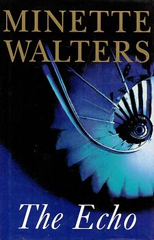 The Echo - Minette Walters [Hardcover]