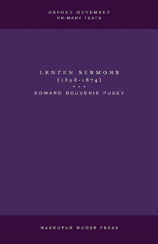 Lenten Sermons (1858-1874)