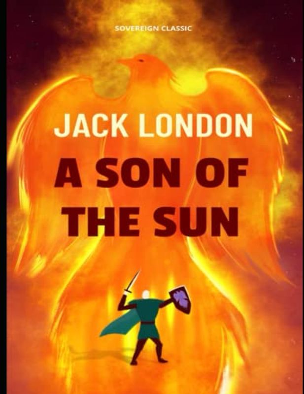 A Son of the Sun: Annotated