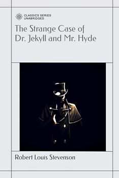 The Strange Case of Dr. Jekyll and Mr. Hyde