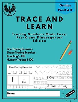 Trace and Learn - Tracing Numbers Made Easy: Pre-K and Kindergarten Edition: Numbers from 1-100