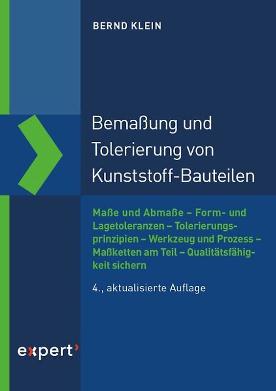 Bemaßung und Tolerierung von Kunststoffbauteilen